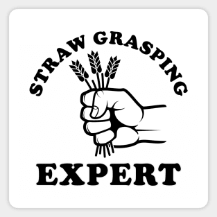 Straw Grasping Expert (Dark on Light) Magnet